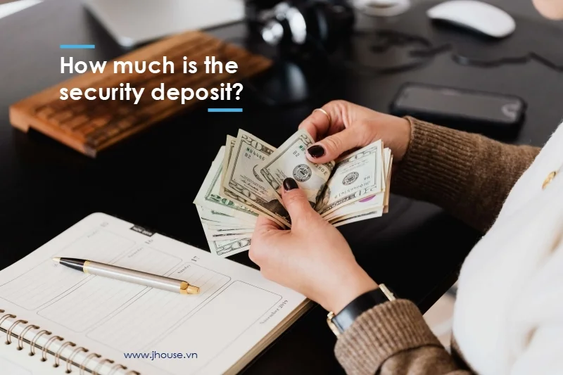 how-much-is-the-security-deposit